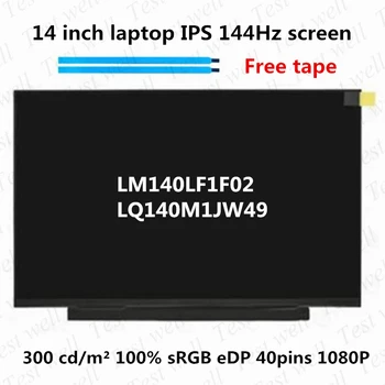 LM140LF1F02 LM140GF1F01 LQ140M1JW49 LM140GF1L02 14 tolline IPS FHD QHD 120hz 144hz Maatriks LCD Ekraan LM140LF1F 02 LM140GF1F 01